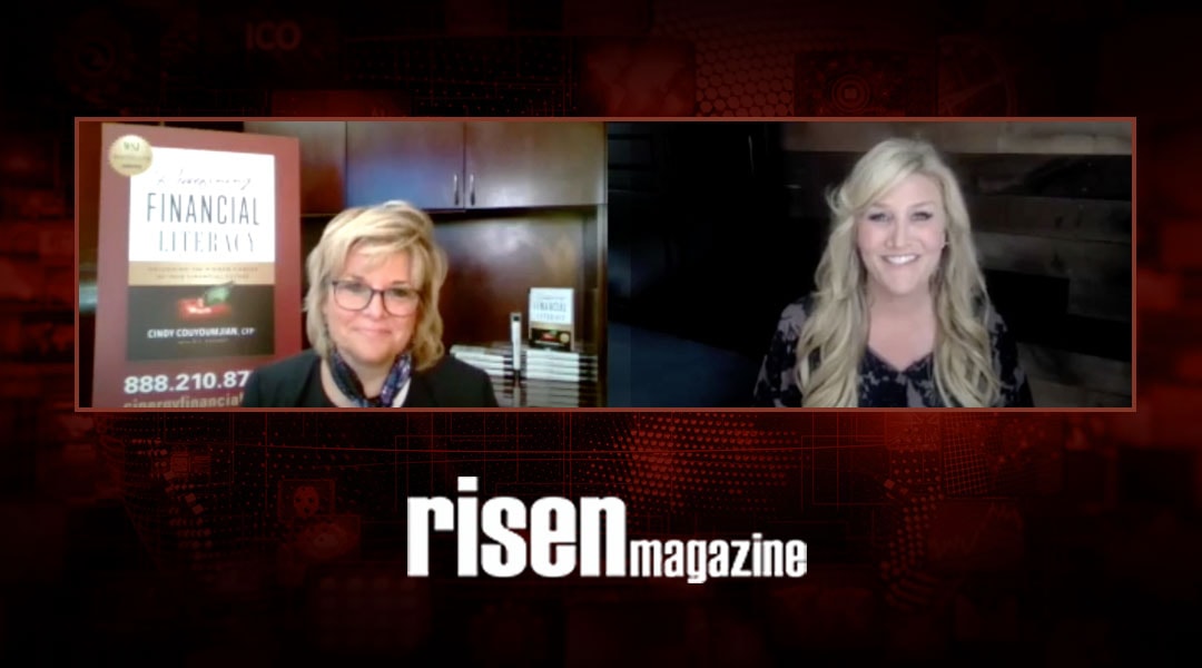 Risen Magazine – Financial Literacy Interview with Cindy Couyoumjian